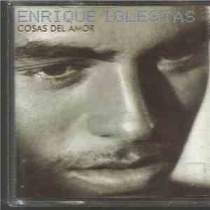 Enrique Iglesias - Cosas Del Amor