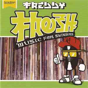Freddy Fresh - Music For Swingers