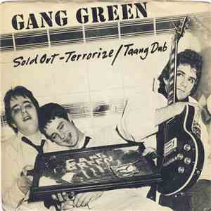 Gang Green - Sold Out