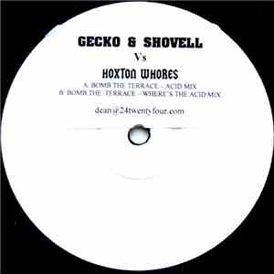 Gecko & Shovell vs. Hoxton Whores - Bomb The Terrace
