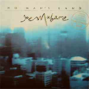 Joe Mubare - No Man's Land