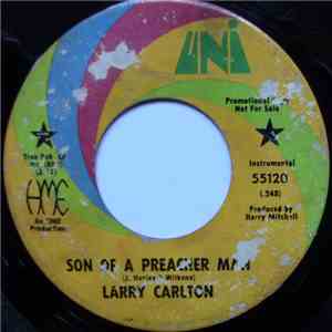 Larry Carlton - Son Of A Preacher Man