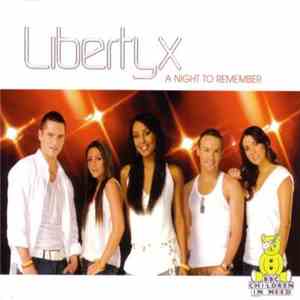Liberty X - A Night To Remember