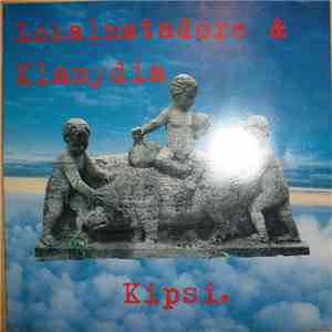 Lokalmatadore & Klamydia - Kipsi.
