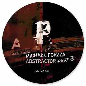 Michael Forzza - Abstractor Part 3
