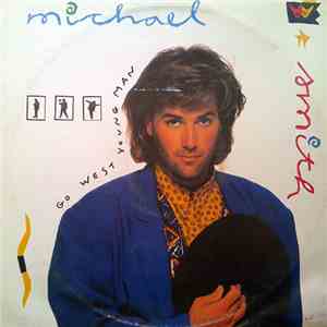 Michael W. Smith - Go West Young Man