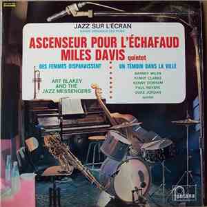 Miles Davis Quintet / Art Blakey And The Jazz Messengers / Barney Wilen - Jazz Sur L'écran