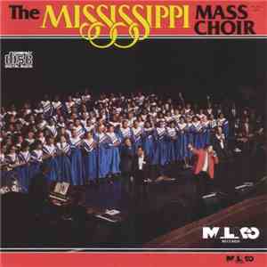 Mississippi Mass Choir - Mississippi Mass Choir 