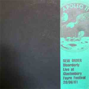 New Order - Disorderly Live At  Glastonbury Fayre Festival 20/06/81