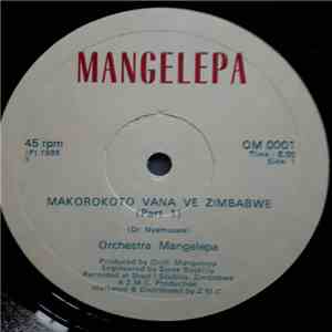 Orchestra Les Mangelepa - Makorokoto Vana Ve Zimbabwe