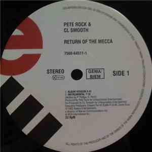 Pete Rock & C.L. Smooth - Return Of Mecca / Anger In The Nation