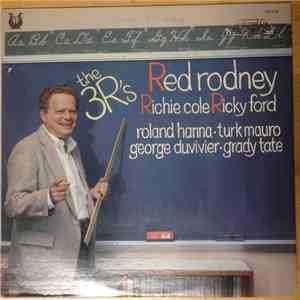 Red Rodney / Richie Cole / Ricky Ford - The 3 R's