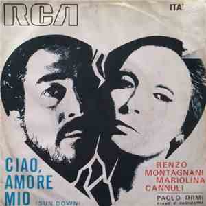 Renzo Montagnani, Mariolina Cannuli, Paolo Ormi Piano E Orchestra - Ciao, A ...