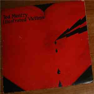 Ted Mentry - Illustrated Victims