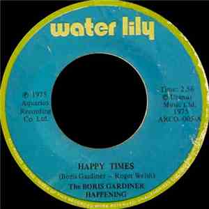 The Boris Gardiner Happening - Happy Times