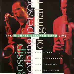 The Michael Brecker Band - Live