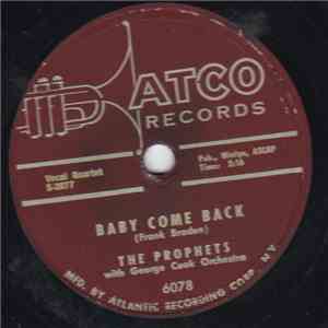 The Prophets  - Baby Come Back
