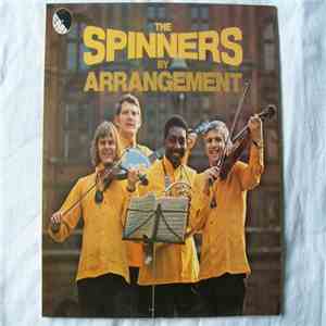 The Spinners - By Arrangement