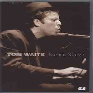 Tom Waits - Burma Shave