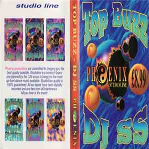 Top Buzz / DJ SS - Phoenix Studio Line