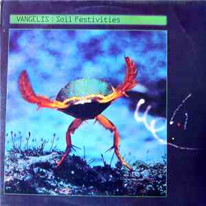 Vangelis - Soil Festivities