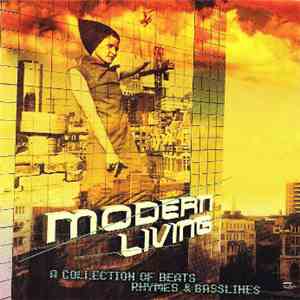 Various - Modern Living - A Collection Of Beats, Rhymes & Basslines
