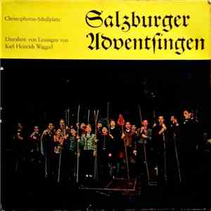 Various - Salzburger Adventsingen (Umrahmt Von Lesungen Von Karl Heinrich Waggerl)