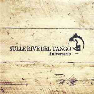 Various - Sulle Rive Del Tango (Aniversario)