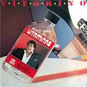 Vitorino  - Vitaminas Solo Para Rokers