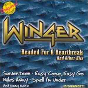 Winger - Headed For A Heartbreak And Other Hits