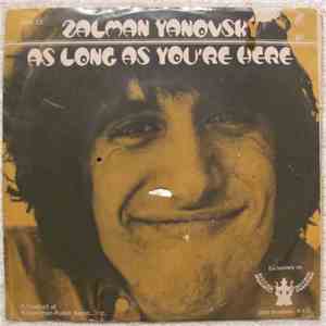 Zalman Yanovsky (Zally) - As Long As You're Here
