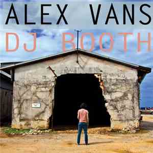 Alex Vans - DJ Booth