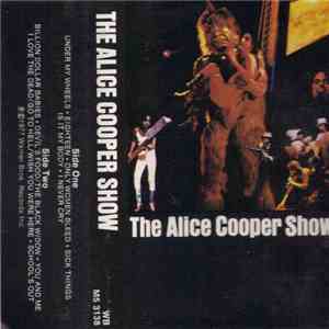Alice Cooper  - The Alice Cooper Show