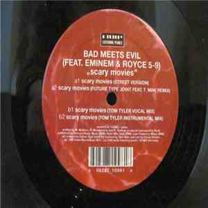 Bad Meets Evil Feat. Eminem & Royce 5-9 - Scary Movies