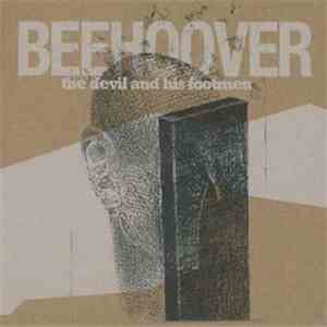 Beehoover - The Devil And His Footmen