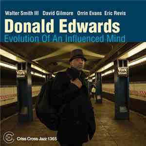 Donald Edwards - Evolution Of An Influenced Mind