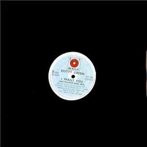 Dotty Green - I Want You