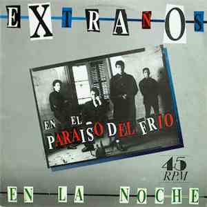 Extraños En La Noche - En El Paraiso Del Frio