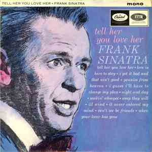 Frank Sinatra - Tell Her You Love Her