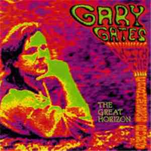 Gary Gates With The Cashmere Bums - The Great Horizon