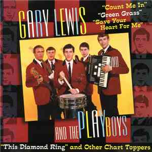 Gary Lewis & The Playboys - Classic Chart Toppers