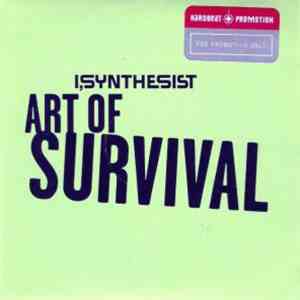 I, Synthesist - Art Of Survival