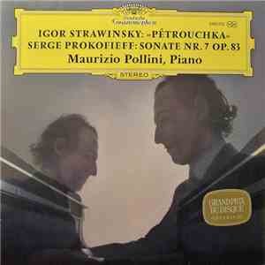 Igor Strawinsky / Serge Prokofieff – Maurizio Pollini - »Pétrouchka« / Sona ...