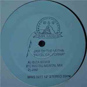 Jam On The Mutha - Hotel California