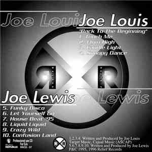 Joe Louis / Joe Lewis - Back To The Beginning / Funky Disco