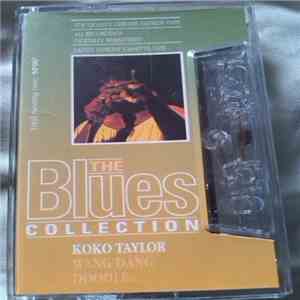 Koko Taylor - Wang Dang Doodle
