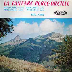 La Fanfare Perce-Oreille - La Fanfare Perce-Oreille