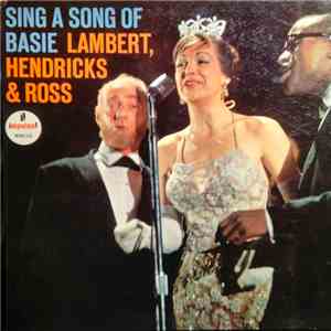Lambert, Hendricks & Ross - Sing A Song Of Basie