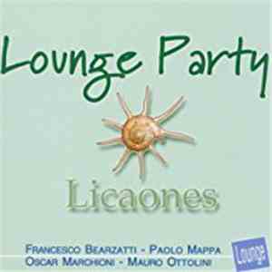 Licaones - Lounge Cafe (Lounge Party)