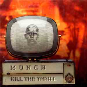 Münch / Kill The Thrill - Untitled